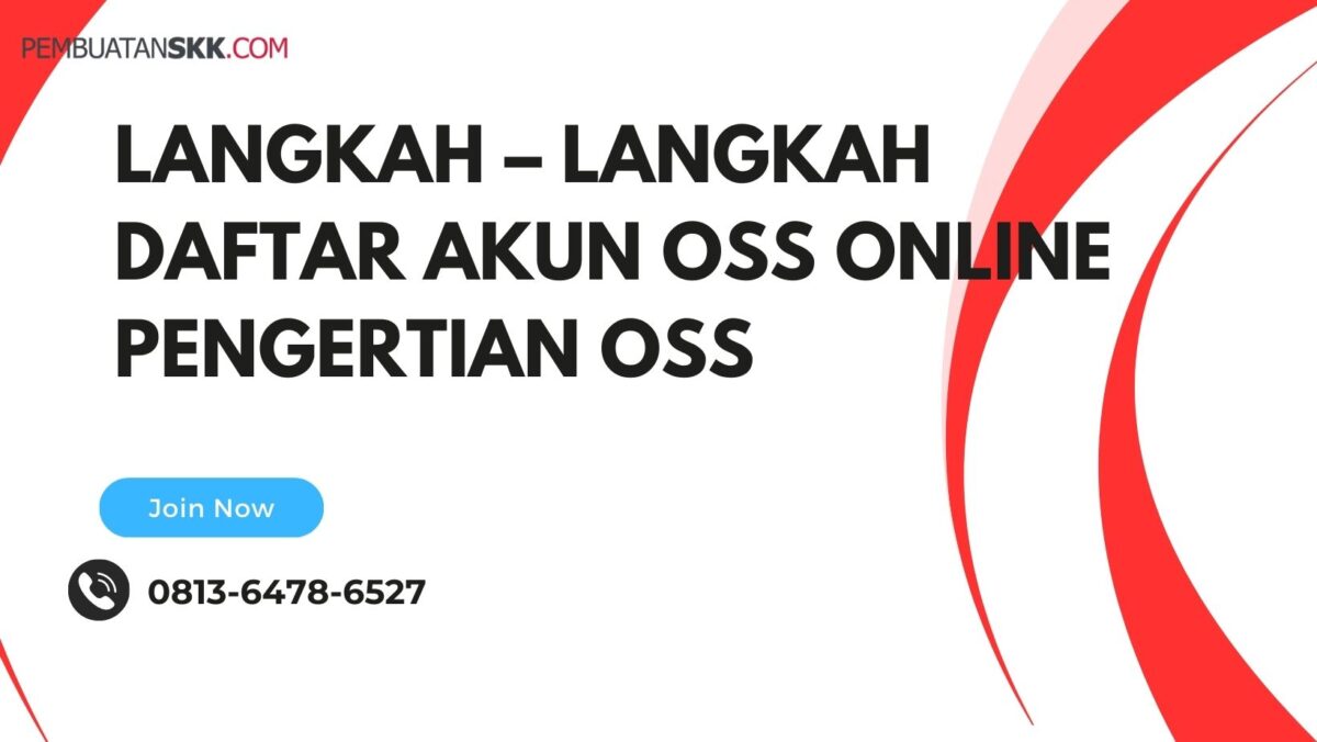 Langkah – Langkah Daftar Akun OSS Online