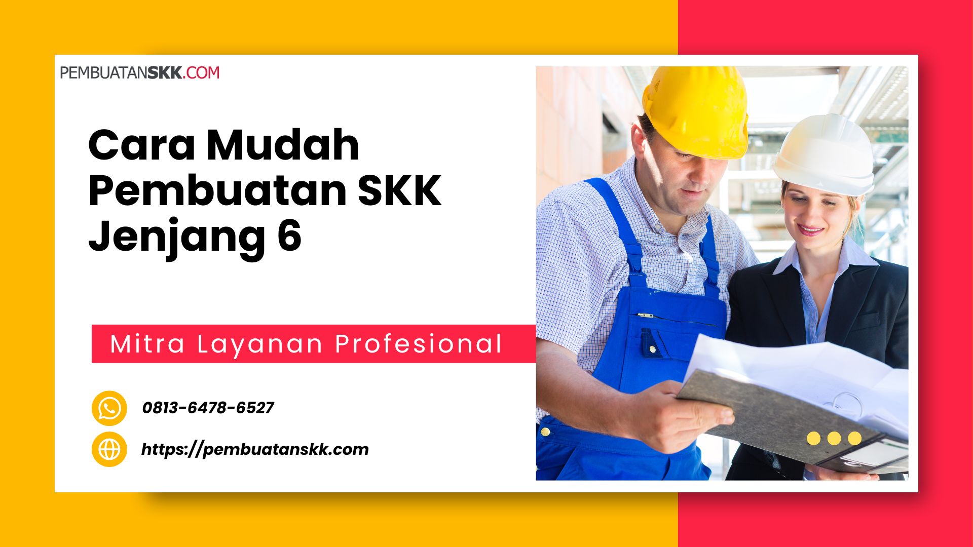 Cara Mudah Pembuatan SKK Jenjang 6