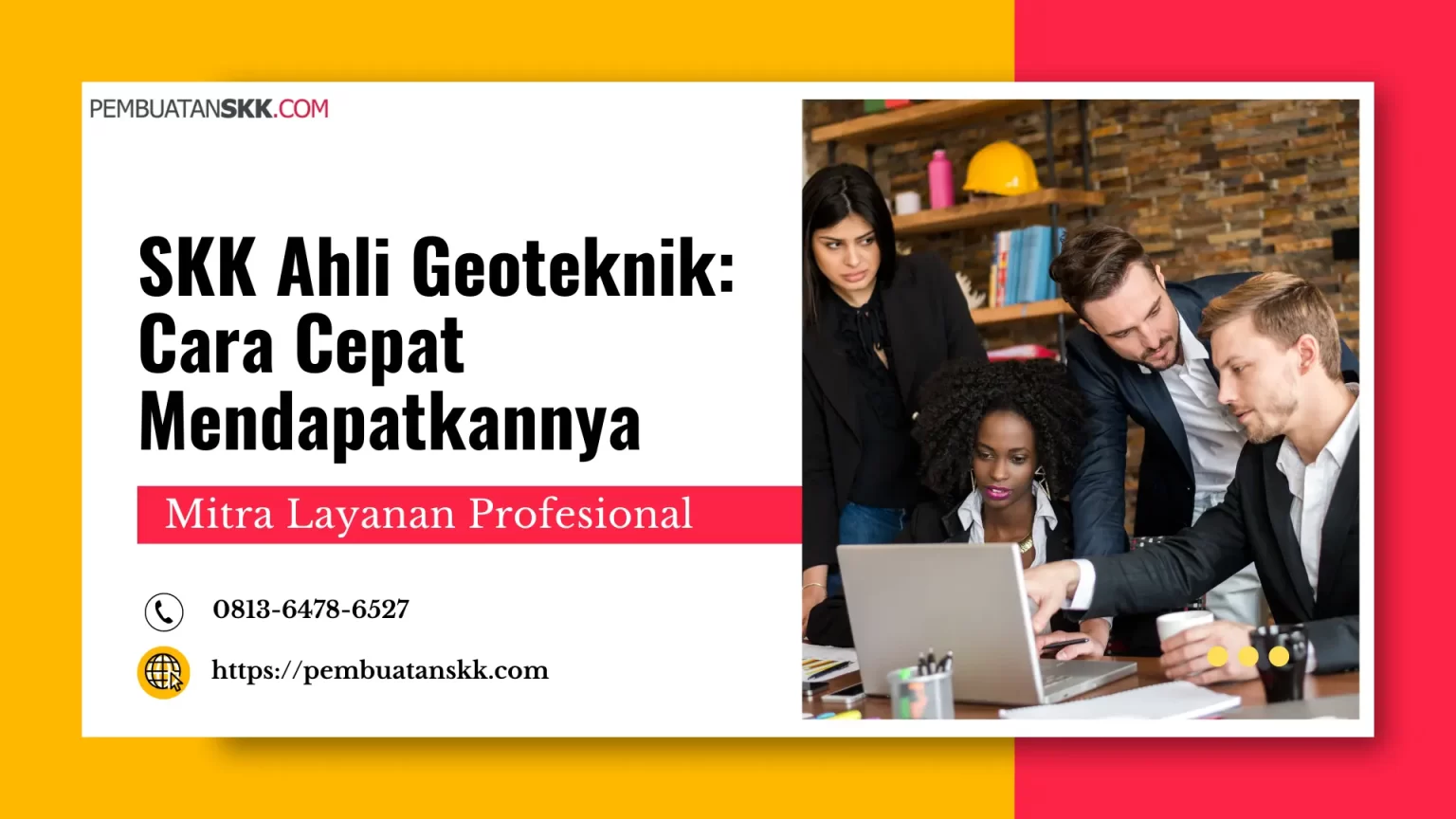 SKK Ahli Geoteknik: Cara Cepat Mendapatkannya